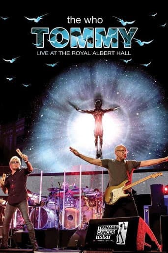 Poster for The Who: Tommy Live at The Royal Albert Hall