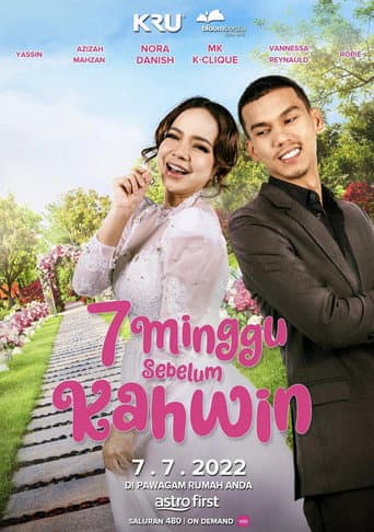 Poster for 7 Minggu Sebelum Kahwin