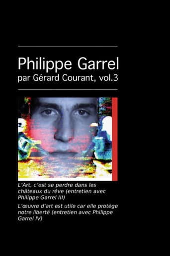Poster for L’Art, c’est se perdre dans les châteaux du rêve (entretien avec Philippe Garrel III)