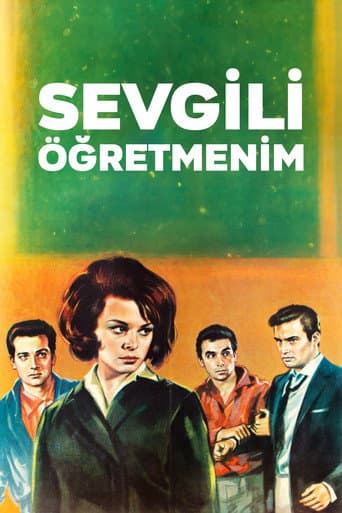 Poster for Sevgili Öğretmenim