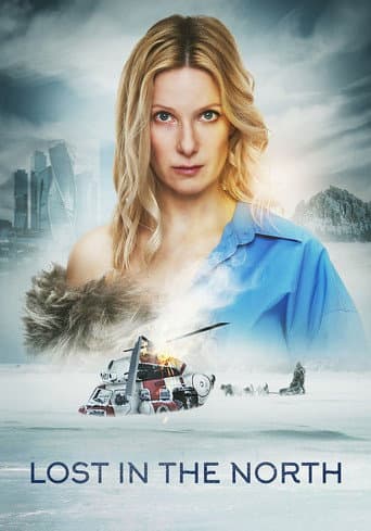 Poster for Lost in the North