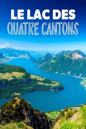 Poster for Der Vierwaldstättersee: Blaues Juwel der Schweiz