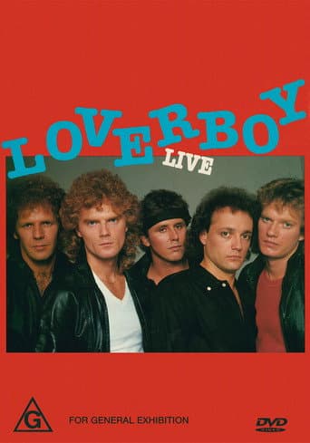 Poster for Loverboy: Live