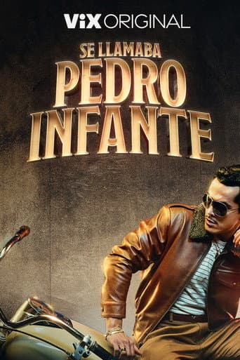 Poster for Se llamaba Pedro Infante