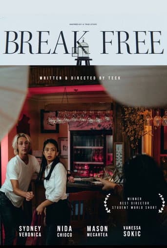 Poster for Break Free