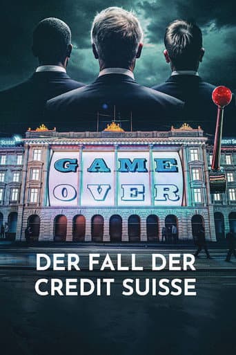 Poster for Game Over - The Fall of Credit Suisse