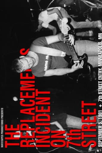 Poster for The Replacements: Incident on 7th Street