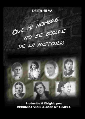 Poster for Que mi nombre no se borre de la historia