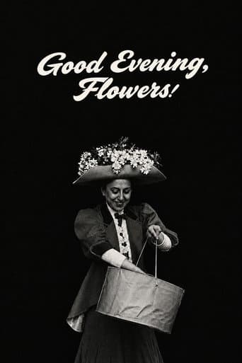 Poster for Good Evening, Flowers!