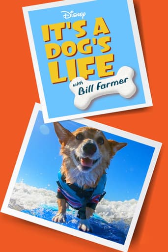 Poster for It's a Dog's Life with Bill Farmer
