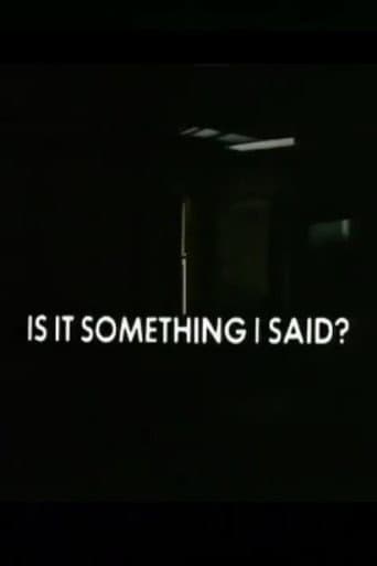 Poster for Is It Something I Said?