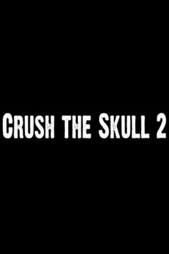 Poster for Crush the Skull 2