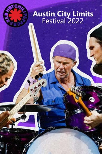 Poster for Red Hot Chili Peppers - Austin City Limits Festival 2022