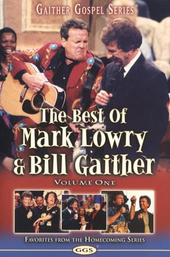 Poster for The Best of Mark Lowry & Bill Gaither Volume 1