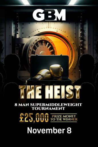 Poster for GBM Presents: The Heist
