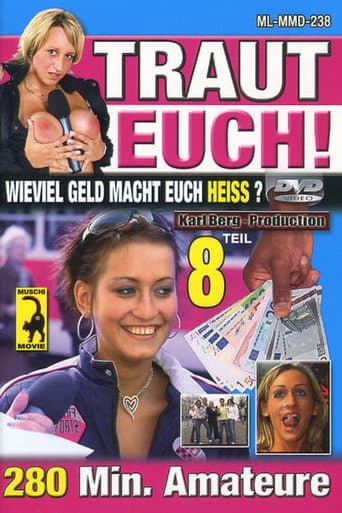 Poster for Traut Euch! Teil 8
