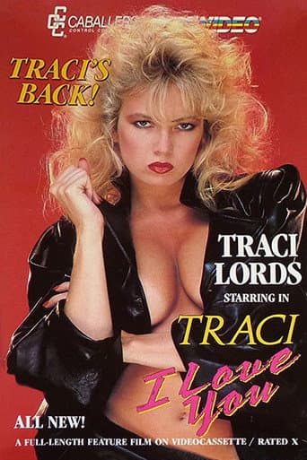 Poster for Traci, I Love You