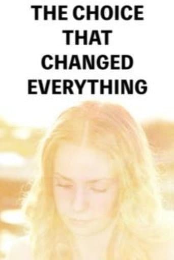 Poster for The Choice That Changed Everything