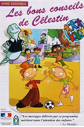 Poster for Les Bons conseils de Célestin : Vivre ensemble