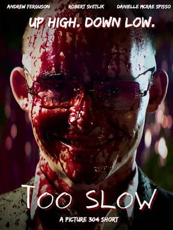 Poster for Too Slow
