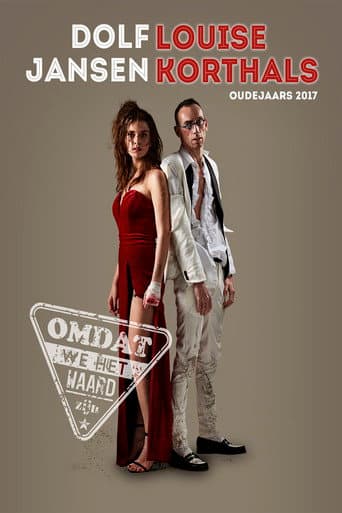 Poster for Dolf Jansen & Louise Korthals: Oudejaarsconference 2017: Omdat we het waard zijn