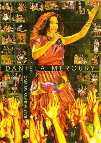 Poster for Daniela Mercury – Balé Mulato Ao Vivo