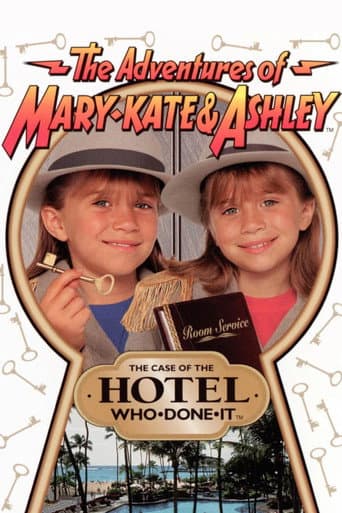 Poster for The Adventures of Mary-Kate & Ashley: The Case of the Hotel Who-Done-It
