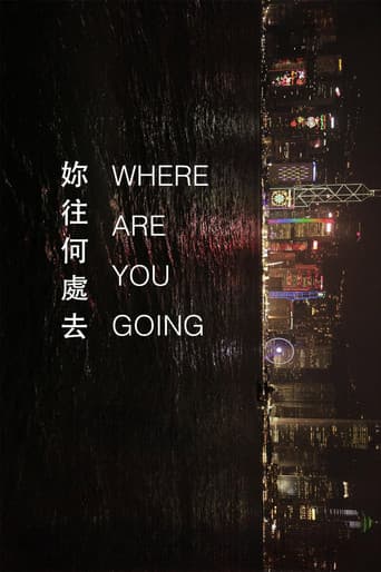 Poster for Where Are You Going