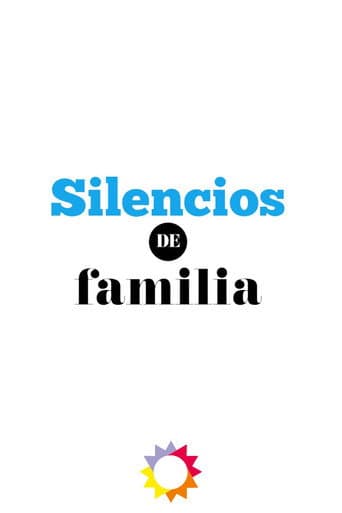 Poster for Silencios de familia