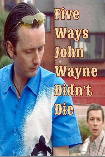 Poster for Five Ways John Wayne Didn't Die