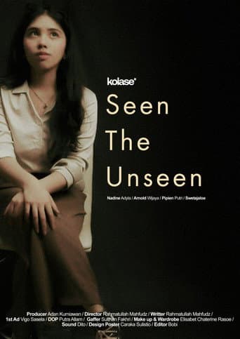Poster for Seen The Unseen