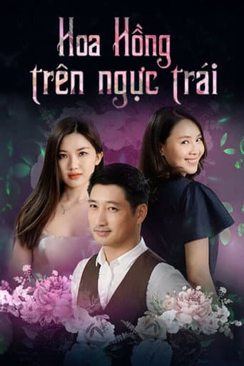 Poster for Hoa hồng trên ngực trái